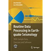 Routine Data Processing in Earthquake Seismology: With Sample Data- Exercises and Software